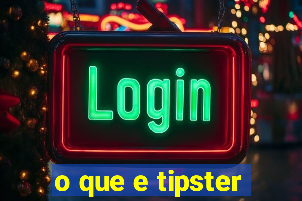 o que e tipster